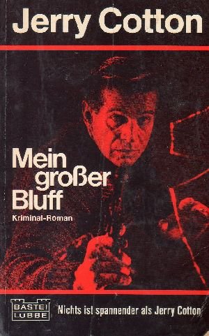 Beispielbild fr Mein groer Bluff zum Verkauf von Bernhard Kiewel Rare Books