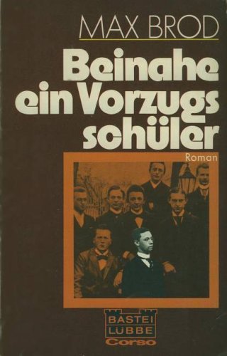 Imagen de archivo de Beinahe ein Vorzugsschler. a la venta por Gabis Bcherlager