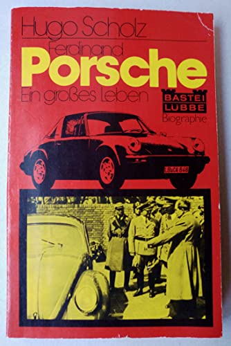 Beispielbild fr Ferdinand Porsche. Ein groes Leben. zum Verkauf von medimops