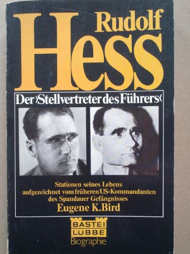 Beispielbild fr Rudolf Hess. Der Stellvertreter des Fhrers. zum Verkauf von medimops