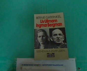 Stock image for Liv Ullmann - Ingmar Bergman - Szenen aus zwei Leben for sale by ThriftBooks-Dallas