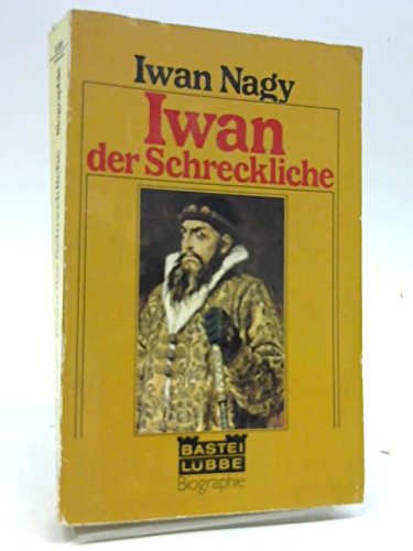 Beispielbild fr Iwan der Schreckliche. Zar Iwan IV. zum Verkauf von Kultgut