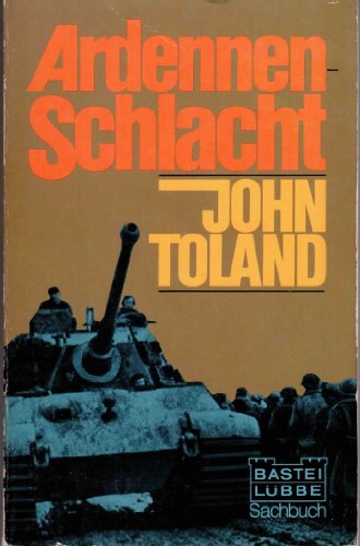 9783404007073: Ardennenschlacht. ( Sachbuch). - Toland, John