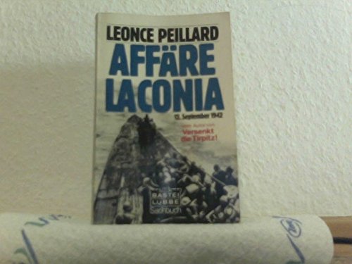 Beispielbild fr Affre Laconia. 12. September 1942. zum Verkauf von Bernhard Kiewel Rare Books