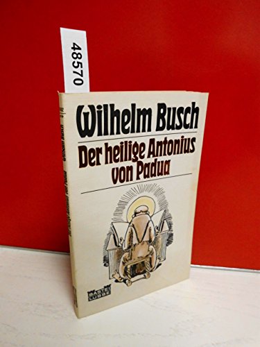 9783404008384: Der heilige Antonius von Padua.