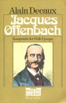 9783404010240: Jacques Offenbach. Komponist der Belle Epoque