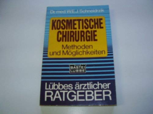 Stock image for Kosmetische Chirurgie - Remittendenexemplar for sale by Weisel