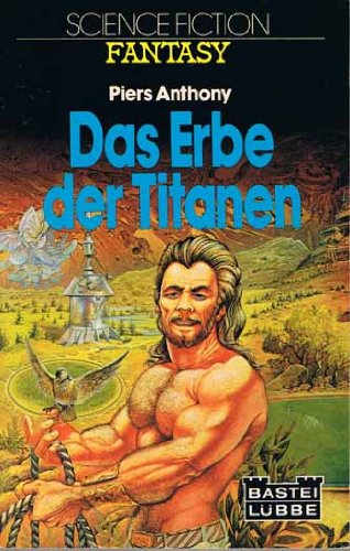 Stock image for Das Erbe der Titanen. for sale by Versandantiquariat Felix Mcke