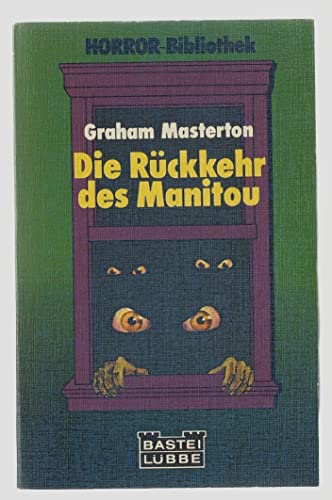 Stock image for Die Rckkehr des Manitou for sale by Storisende Versandbuchhandlung