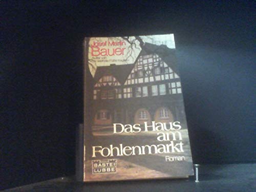 Stock image for Das Haus am Fohlenmarkt. Roman. TB for sale by Deichkieker Bcherkiste