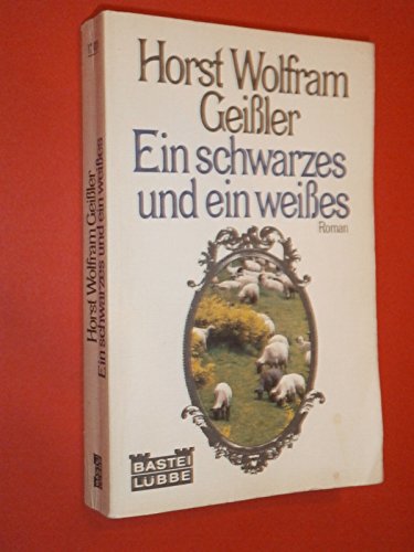 Ein schwarzes und ein weißes. Roman. - (=Bastei Lübbe, Taschenbuch, Band 17031). - Geißler, Horst Wolfram