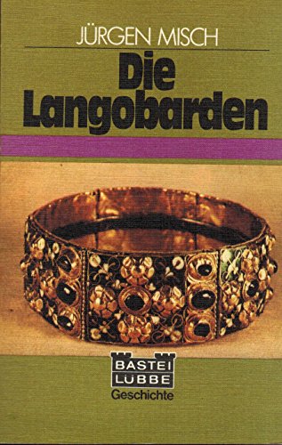 Beispielbild fr Die Langobarden. zum Verkauf von medimops