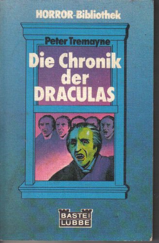 9783404013890: Die Chronik der Draculas.