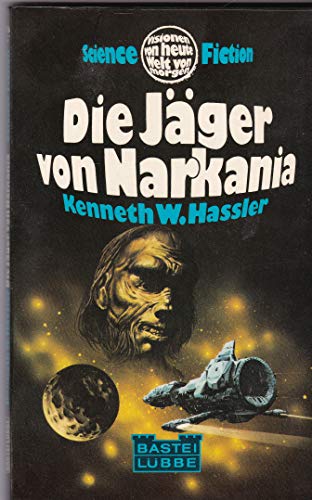 Stock image for Die Jger von Narkania. for sale by Versandantiquariat Felix Mcke