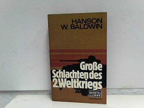 Beispielbild fr Grosse Schlachten des 2.Weltkriegs zum Verkauf von Buchhandlung-Antiquariat Sawhney