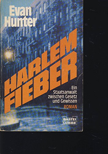 Harlem-Fieber. Bd. 10244 : Allg. Reihe - Hunter, Evan