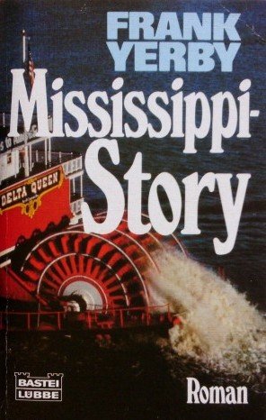 Stock image for Mississippi-Story - guter Zustand for sale by Weisel