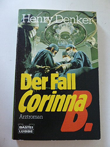 Beispielbild fr Der Fall Corinna B. Arztroman zum Verkauf von medimops