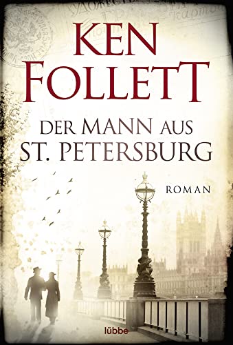 Stock image for Der Mann aus Sankt Petersburg.: Roman um eine mysteri se Affaire im Ruland zur Zeit der Revolution for sale by WorldofBooks