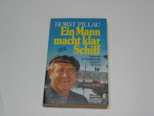 Beispielbild fr Ein Mann macht klar Schiff. zum Verkauf von Gabis Bcherlager