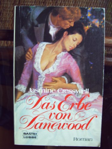 Das Erbe von Danewood. - Jasmine Cresswell