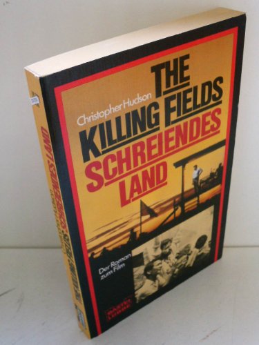 Beispielbild fr The Killing Fields. Schreiendes Land. zum Verkauf von medimops