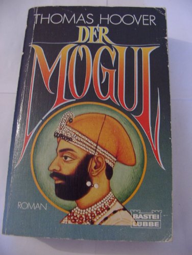 Beispielbild fr Der Mogul. Roman. zum Verkauf von medimops