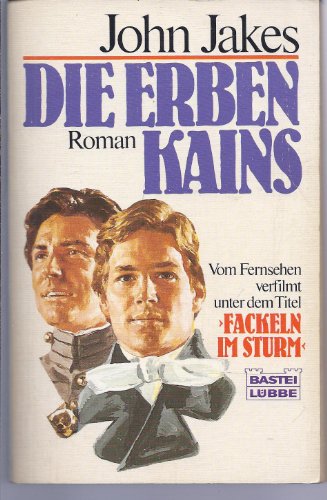 Die Erben Kains. [Roman].