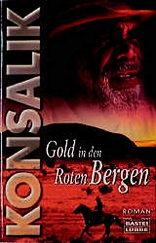 Stock image for Gold in den Roten Bergen. (German Edition) for sale by ThriftBooks-Dallas