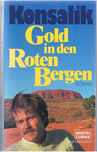 Stock image for Gold in den Roten Bergen. (German Edition) for sale by ThriftBooks-Dallas