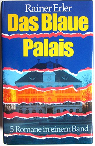 Beispielbild fr Das blaue Palais (Das Genie / Der Verrter / Das Medium / Unsterblichkeit / Der Gigant). 5 Romane in einem Band zum Verkauf von medimops