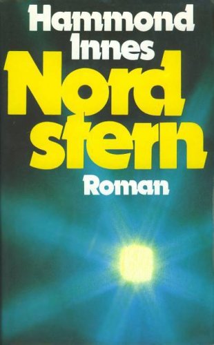 Beispielbild fr Nordstern. Roman. zum Verkauf von medimops