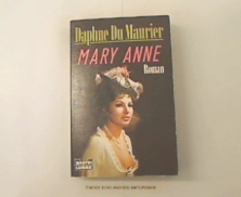Mary Anne. (9783404111480) by Daphne Du Maurier