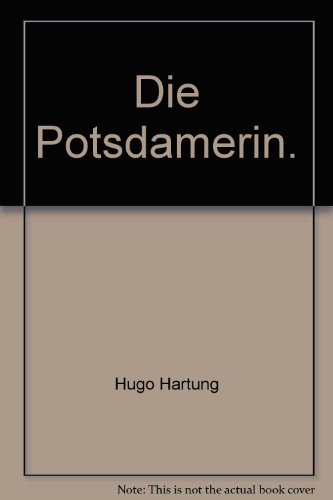 9783404111664: Die Potsdamerin.