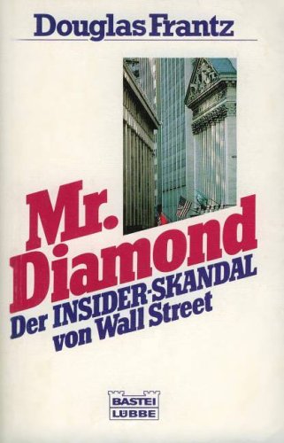 9783404114313: Mr. Diamond. Der Insider-Skandal von Wall-Street