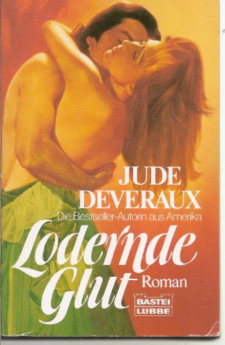 Lodernde Glut (9783404114450) by Deveraux, Jude