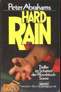 Beispielbild fr Hard Rain. Thriller im Schatten der Woodstock- Scene. zum Verkauf von medimops