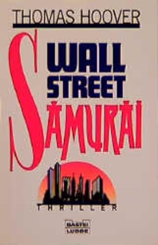 Beispielbild fr Wallstreet Samurai. Thriller. zum Verkauf von medimops