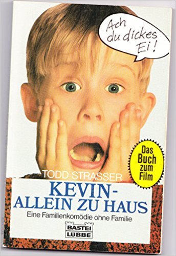 Stock image for Kevin - Allein zu Haus. Eine Familienkomdie ohne Familie. Das Buch zum Film for sale by medimops