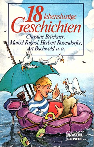 Stock image for Achtzehn lebenslustige Geschichten for sale by medimops