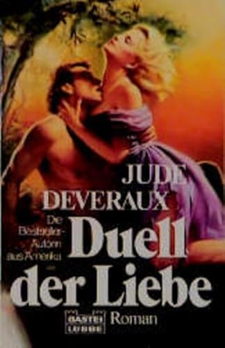 Duell der Liebe (9783404117215) by Deveraux, Jude