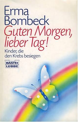 Imagen de archivo de Guten Morgen, lieber Tag a la venta por Eichhorn GmbH