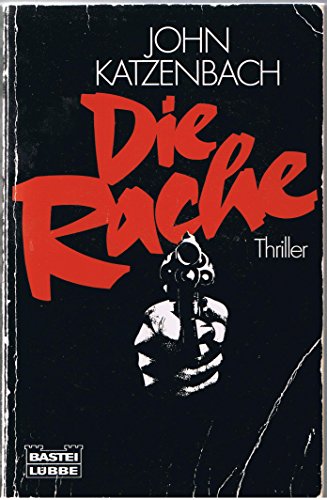 Stock image for Die Rache. Thriller. for sale by medimops
