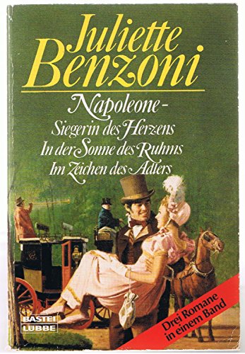 Beispielbild fr Napoleone - Siegerin des Herzens u.a. zum Verkauf von Eichhorn GmbH