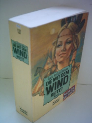Imagen de archivo de Die mit dem Wind reitet a la venta por HPB-Ruby