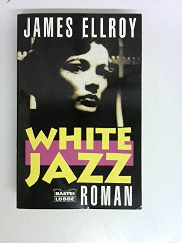 Beispielbild fr White Jazz. zum Verkauf von medimops