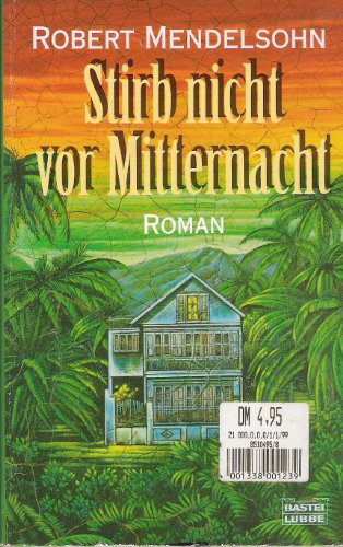 Beispielbild fr Stirb nicht vor Mitternacht zum Verkauf von Eulennest Verlag e.K.