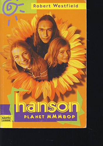 9783404127351: Hanson. Planet MMMBop.