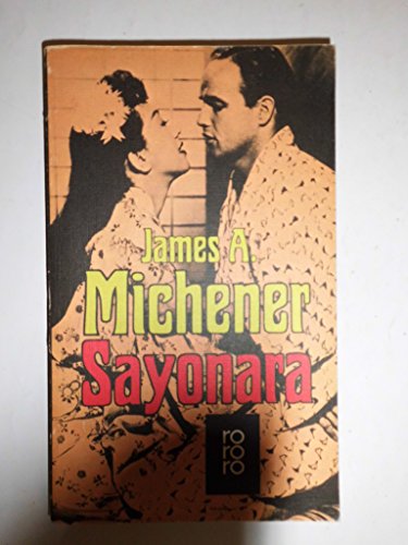 Sayonara Bd. 12804 : Allgemeine Reihe - Michener, James A.