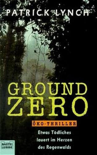 Ground Zero - Lynch, Patrick